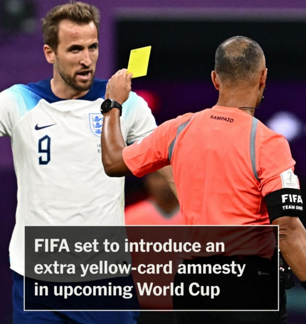 FIFA新規來襲！世界杯黃牌清零階段或增至兩次，球員停賽風險大降